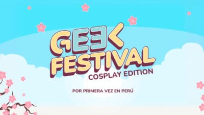 Geek festival 2024 Lima